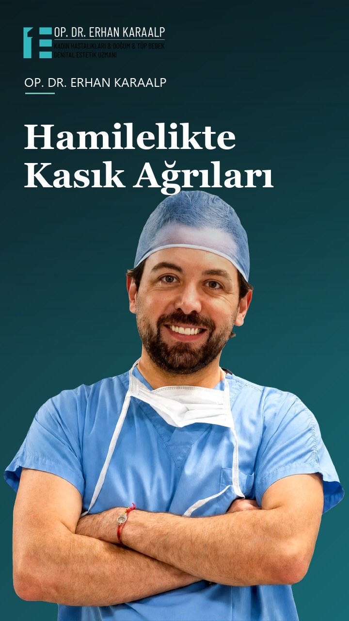 Hamilelikte Kasık Ağrıları